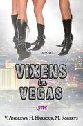 Vixens in Vegas (Boyfriend Book Stand #3) by Victoria Andrews