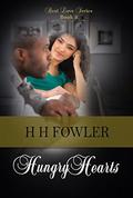 Hungry Hearts (Real Love #3) by H. H. Fowler