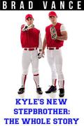 Kyle's New Stepbrother by Brad Vance