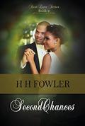 Second Chances (Real Love #2) by H. H. Fowler