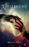 Spellbound by Marcus Atley