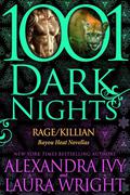 Rage/Killian by Alexandra Ivy, Laura Wright