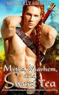 Myths, Mayhem, & Sweet Tea by Kimberly Hunter
