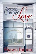 Second Chance Love by Shawn Inmon