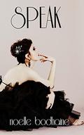 Speak (The Voice Trilogy #2) by Noelle Bodhaine