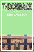 Throwback by Zeia Jameson