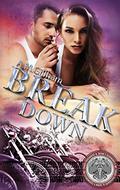Break Down (Break #1) by A.M. Gillham