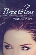 Breathless (Chasing Hearts #2) by Vanessa Marie