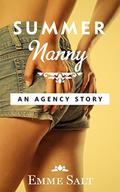 An Agency Story: Summer Nanny by Emme Salt