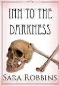 Inn To The Darkness (Aspen Valley Inn #2) by Sara Robbins