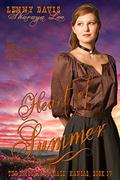Heart of Summer: A Sweet, Clean Mail Order Groom Western Romance (The Brides of Courage, Kansas #4) by Sharaya Lee