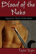 Blood of the Neko (Neko #2) by Taylor Ryan