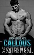 Callous by Xavier Neal