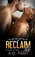 Reclaim Me (McCoy Raven Brothers #2) by A.O. Peart