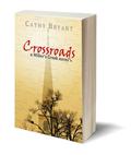 Crossroads (Miller's Creek #6) by Cathy Bryant