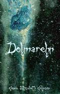 Dolmarehn by Jenna Elizabeth Johnson