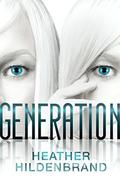 Generation by Heather Hildenbrand