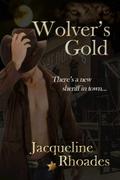 Wolver's Gold by Jacqueline Rhoades