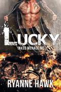 Lucky  : Shifter Biker Club by Ryanne Hawk