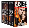 RECKLESS - The Complete Series by Alice Ward