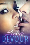 Lick & Devour (Monster #1.5) by Francette Phal
