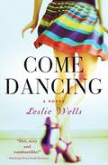 Come Dancing (Jack and Julia #1) by Leslie Wells