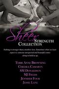 Sheer Strength Collection by SM Donaldson