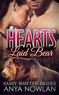 Hearts Laid Bear by Anya Nowlan