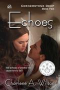 Echoes (Cornerstone Deep #2) by Susan Davis