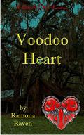 Voodoo Heart by Ramona Raven