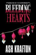 Bleeding Hearts: Book One of the Demimonde (Demimonde #1) by Ash Krafton