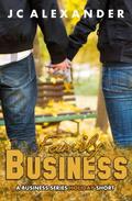 Family Business (Business #2.5) by J.C. Alexander