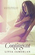 Contingent (Consensual #3) by Livia Jamerlan