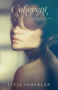 Coherent (Consensual #2) by Livia Jamerlan