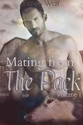 Mating from the Pack: Volume 1 (Mating from the Pack #1) by James Wolf
