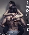 Imogene (White Wolf Matriarchs #1) by Eagle Eye Covers