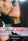 Blind Rage: Team Red, Book 4 (Team Red #4) by T. Hammond
