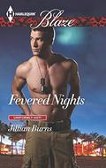 Fevered Nights  (Uniformly Hot!) by Jillian Burns