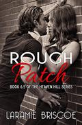 Rough Patch (Heaven Hill #6.5) by Lindsay Hopper