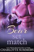 Bear, Set, Match (The McClintock Bears #2) by Charlotte Summers