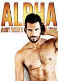 Alpha 3: Who is Holden West? by Abby Weeks