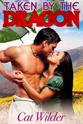 Taken by the Dragon: A BBW Paranormal Shifter Dragon Romance by Cat Wilder