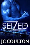 Seized, Part 6 (Seized #6) by J.C. Coulton