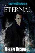 Mythology: The Eternal (Mythology #3) by Helen Boswell