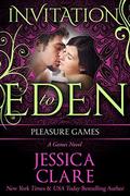 Pleasure Games: Invitation to Eden (Games #5.5) by Invitation to Eden