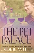 The Pet Palace by Kim Huther