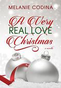 A Very Real Love Christmas (Real Love #3.5) by Melanie Codina