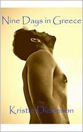 Nine Days In Greece (Katie Collins #1) by Kristie Dickinson