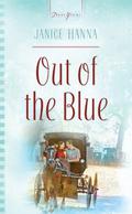 Out Of The Blue (Allegheny Hopes #3) by Janice A. Thompson