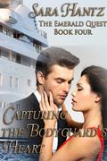 Capturing the Bodyguard's Heart by Sara Hantz